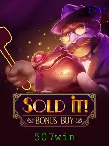 Descubra Tudo Sobre o Jogo SolditBonusBuy e as Oportunidades do 507win