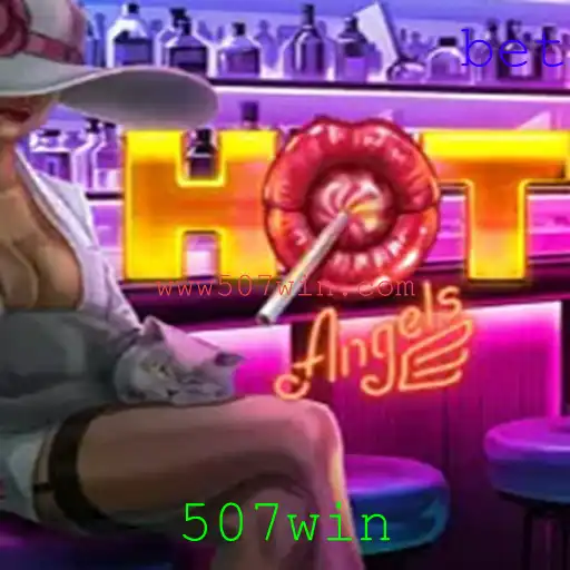 Descubra o Mundo Eclético de HotAngels: Envolventes Desafios de 507win